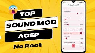 A Sound mod to try in 2023|No Root|Rootless Sound Mod for All Aosp Rom|Android 13 Support|AOSP Mods|