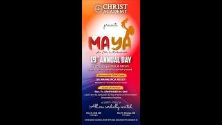 MAYA || Annual Day || Christ Academy || 2024