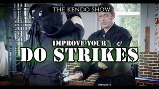 [KENDO WAZA STUDY] - Improve Your DO Strikes!