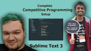 Sublime Text Complete Competitive Programming Setup!