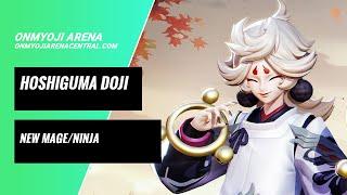 New Shikigami Hoshiguma Doji Gameplay Trailer | Onmyoji Arena Central