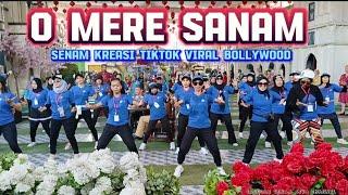 O MERE SANAM || BOLLYWOOD || SENAM KREASI TIKTOK VIRAL || WADUK CENGKLIK || @sanggarsenamatya8917