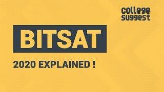 BITSAT 2020 - All you need to know & How to crack it?