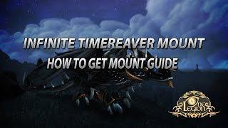How To Get The Infinite Timereaver Mount Guide