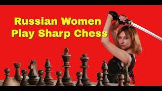 Russian Woman Play Sharp Chess | Marina Guseva vs Elizaveta Solozhenkina: Russian Championship 2021