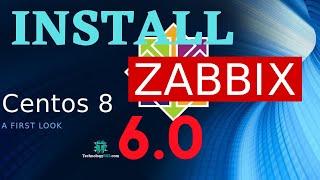 How To Install Zabbix Server 6.0 On Centos 8