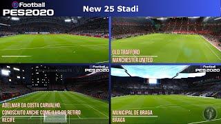 PES 2020 • 25 Nuovi Stadi Per Sider 6.2 (Stadium Server)