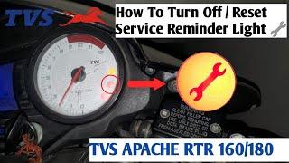 How To Reset / Turn Off Service Reminder Light : TVS Apache RTR 160/180 