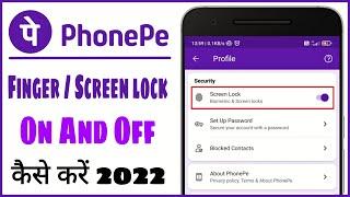 How to enable and desable biometric & screen locks in PhonePe 2022 | PhonePe screen lock Hindi