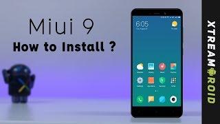 MIUI 9 For Redmi Note 4/4x - How To install (Step By Step Guide)