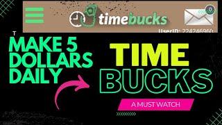 TIME BUCKS WEBSITE || 5 $ Dollars daily