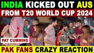 INDIA TAKES REVENGE | IND VS AUS T20 WORLD CUP | PAK FANS CRAZY REACTION | SANA AMJAD