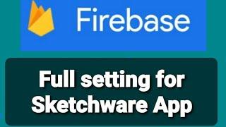 How to setting Firebase for Sketchware App for Save Data