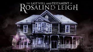 The Last Will & Testament Of Rosalind Leigh (Horror | Mystery | full movie in German)