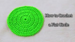 How to Crochet a Flat Circle