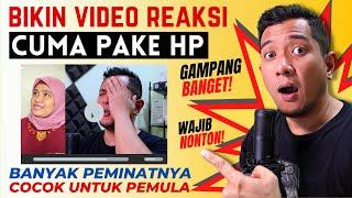 Cuma Pake HP Bikin Video Reaksi - Cara Dapat Uang dari Youtube Mudah