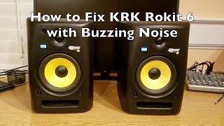 How to Fix KRK Rokit6 Buzzing Noise