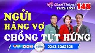 Ngửi hàng vợ - Chồng tụt hứng | Cửa sổ tình yêu 148 | Chuyên gia tâm lý Đinh Đoàn