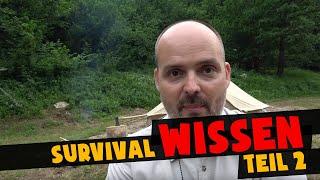 Was ist Survival Teil 2 | Survival Wissen