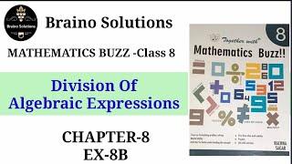 Mathematics buzz IRachna SagarIClass 8IChapter 8I Division of Algebraic Expressions I Ex8BI