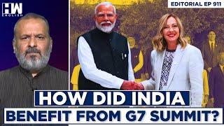 Editorial With Sujit Nair | PM Modi's G7 Visit: How Did India Benefit? | Italy | G7 Summit