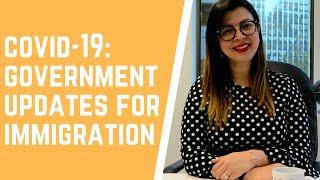 COVID-19: GOVERNMENT UPDATES FOR IMMIGRATION TO CANADA