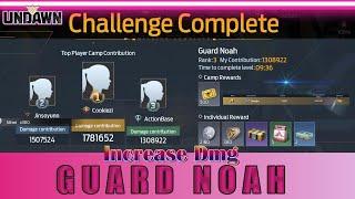 How to Increase Damage in Guard Noah - Undawn Tips and Tricks "F2p Guide"