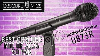 The Best Obscure Mic Ever?  The Audio Technica U873R Hypercardioid Handheld Condenser Microphone