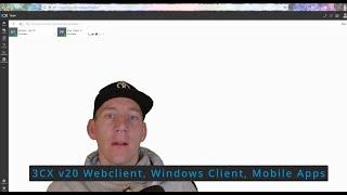 3CX v20 Einführung in Webclient, Windows Client, Mobile Apps