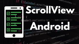 How to Implement ScrollView in Android