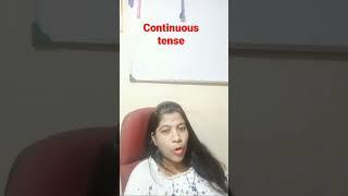 continuous tense/english/grammar/DBS madam