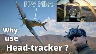 Head-tracking FPV Flying from RC Spitfire Cockpit