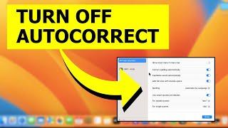 How to turn OFF auto correct in Macbook Air/ Pro Or iMac