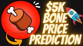 $5000 BONE SHIBASWAP TOKEN PRICE PREDICTION... THIS IS CRAZY