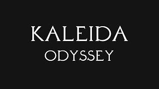 Kaleida - Odyssey (Official Lyric Video)