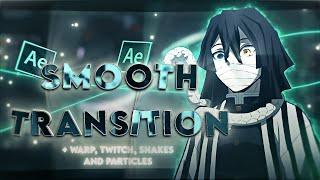 Tutorial Smooth Transition [after effetcs amv] + free preset