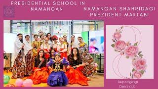 #Танец Presidential School in Namangan 8_March Namangan shahridagi Prezident maktabi 8_Mart