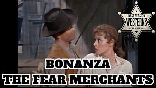 BONANZA - THE FEAR MERCHANTS S1.E20