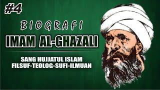 IMAM AL GHAZALI - BIOGRAPHY, THOUGHTS AND WORKS OF IMAM AL GHAZALI