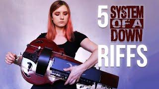 5 System of a Down riffs on hurdy gurdy