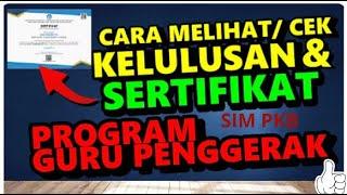 CARA PALING MUDAH CEK KELULUSAN DAN DOWNLOAD SERTIFIKAT GURU PENGGERAK DI SIMPKB