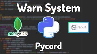 Pycord bot Warn Tutorial (replit)