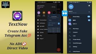 How To Create Fake Telegram Account In TextNow App || TextNow Downloal Issue Solved || AerodynamicV1