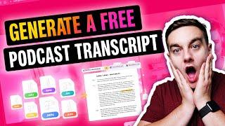 Podcast Transcription | How to Transcribe Audio to Text (Automatic)