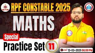 RPF Constable Maths Classes 2025 | RPF Maths Special Practice Set #11 | RPF Maths MCQs By Aakash Sir