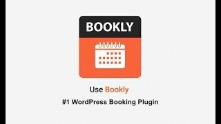 Bookly – #1 WordPress Booking Plugin
