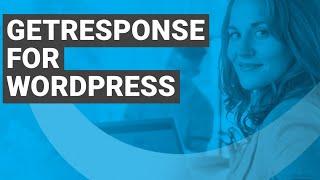 GetResponse and WordPress integration tutorial | GetResponse WordPress Email Marketing Plugin (2020)