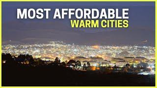 Top 5 Most Affordable Cities in the US with Warm Weather