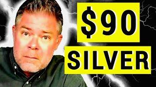 $90 SILVER- You Best TAKE NOTE of This!  (Gold Price Also)