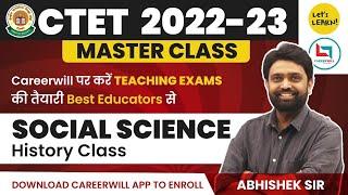 CTET 2022-23 Master Class for History (SST) by Abhishek Sir | Let's LEARN